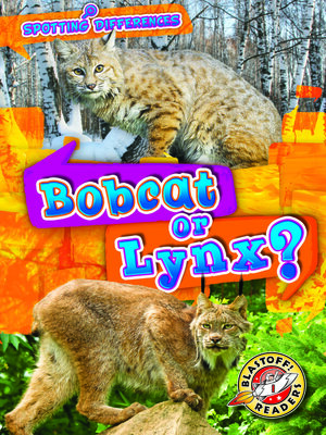 cover image of Bobcat or Lynx?